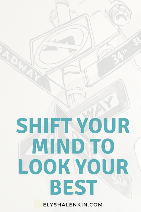 Whether you're not comfortable in your body, or insecure about how to dress, a lot of the toxic self talk that circles around these issues can be alleviated with a mindset makeover.
