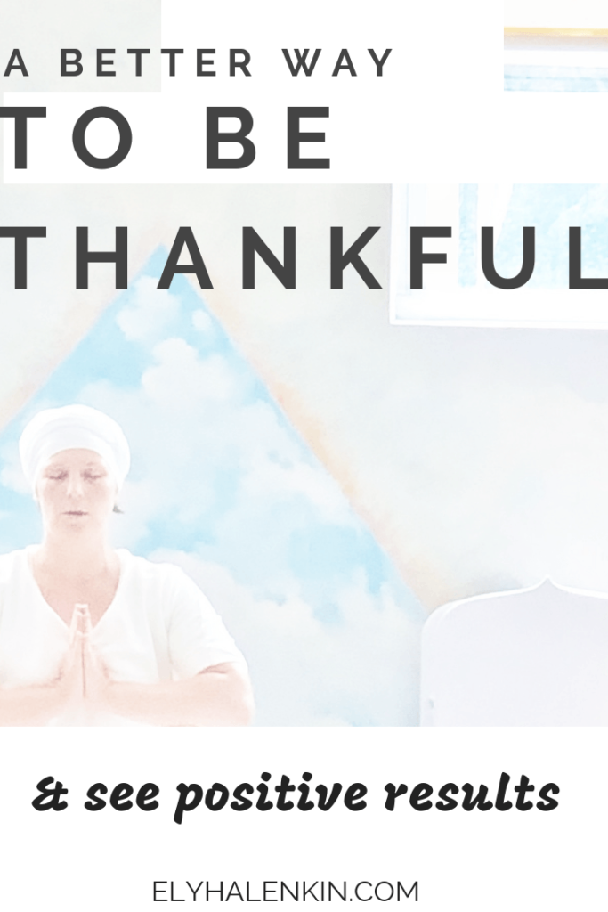 You already know that gratitude is an easy way to improve your life, but did you know there's a better way of being thankful? Read on to learn how!