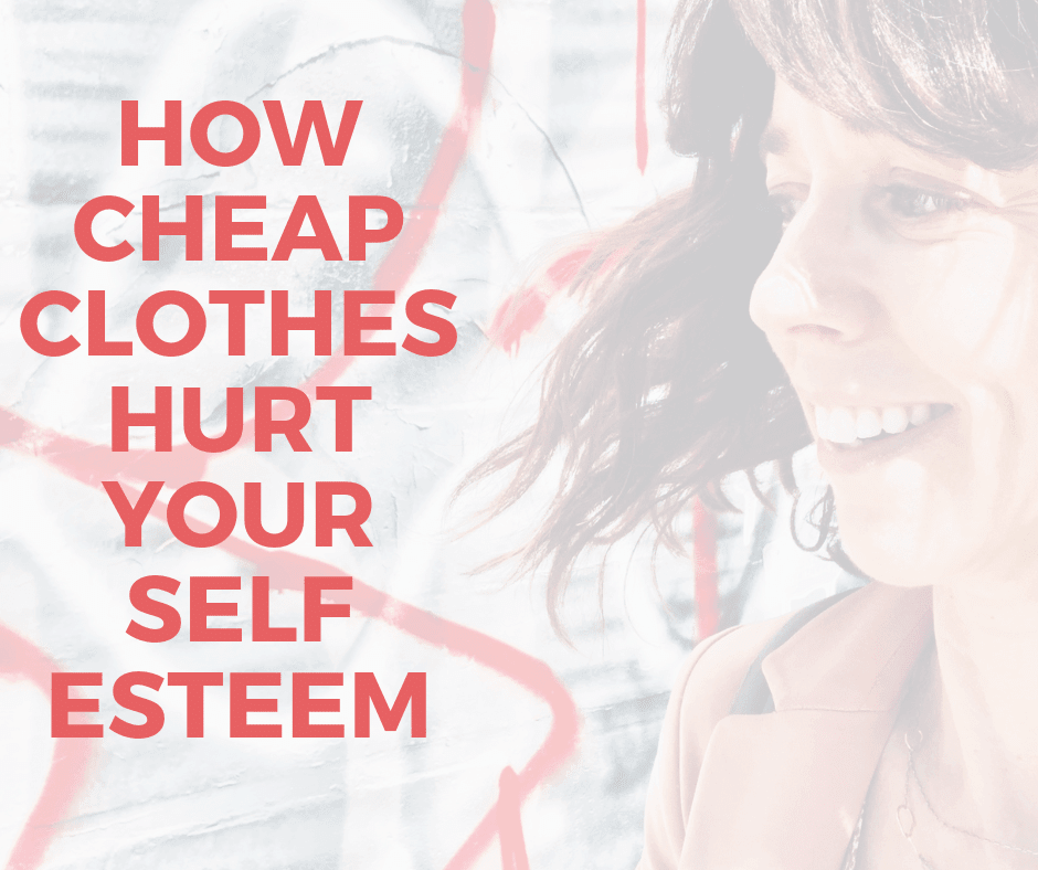 Have you noticed a difference in how you feel when you wear cheap clothes? As I’ve gotten older I became more aware of what I was putting on my body, and I started to notice that wearing poor quality clothes made me feel bad about myself. Read about the link between what you wear and how you feel about yourself and what you can do to improve your self worth.