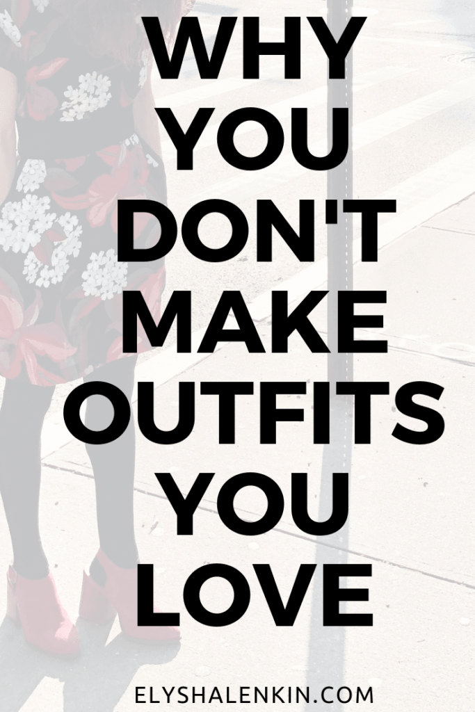 Successful outfit creation is a major component of a strong personal style, and in my two decades as a fashion stylist I’ve noticed many women are held back by their lack of confidence in putting outfits together. Read why you're struggling with your outfit planning, and how to start putting together looks you love.