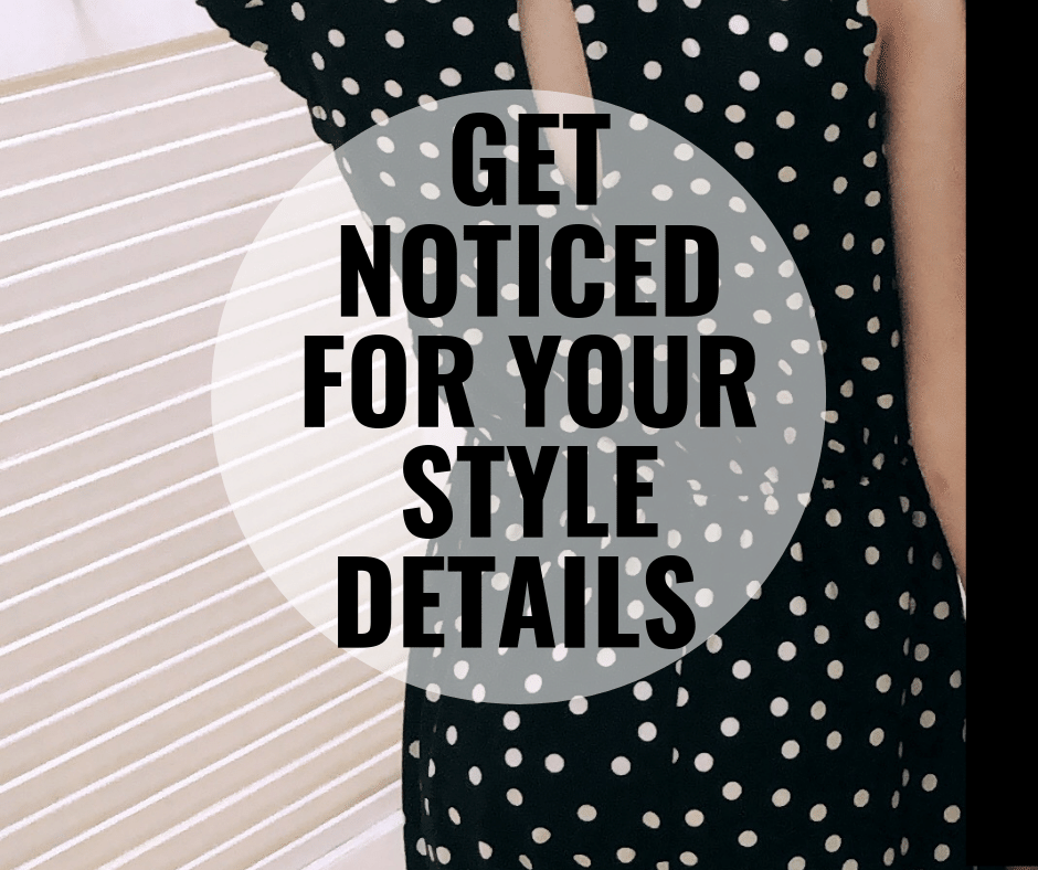 When you want to pull your professional style together in a way that feels polished, yet understated, these fashion and style tips will make your work wear outfit more memorable without overpowering the situation.