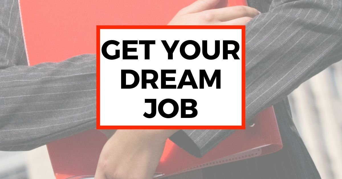 Get Your Dream Job