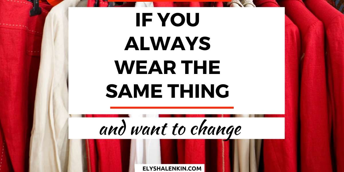 If you always wear the same thing and want to change text overlay image of red and white clothes hanging in closet.