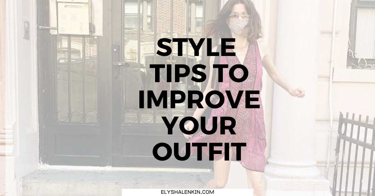 Style tips to improve your outfit text overlay image of woman wearing red dress and mask
